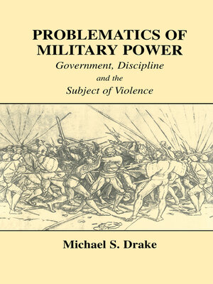 cover image of Problematics of Military Power